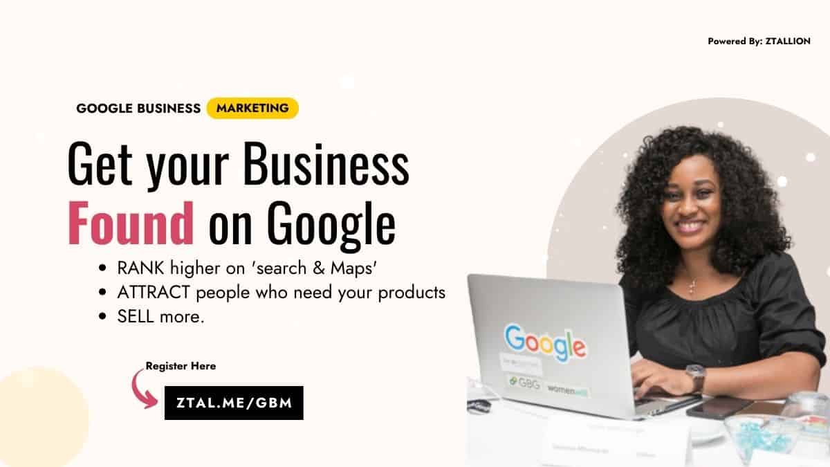 Google Business Marketing - Vanessa Mbamarah - Powered by Ztallion